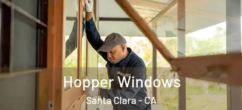  Hopper Windows Santa Clara - CA